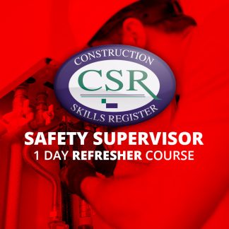 CSR Site Safety for Supervisors – 1 Day Refresher